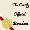 Boredom Certificate